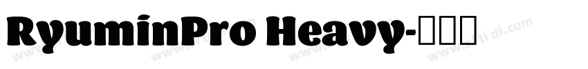 RyuminPro Heavy字体转换